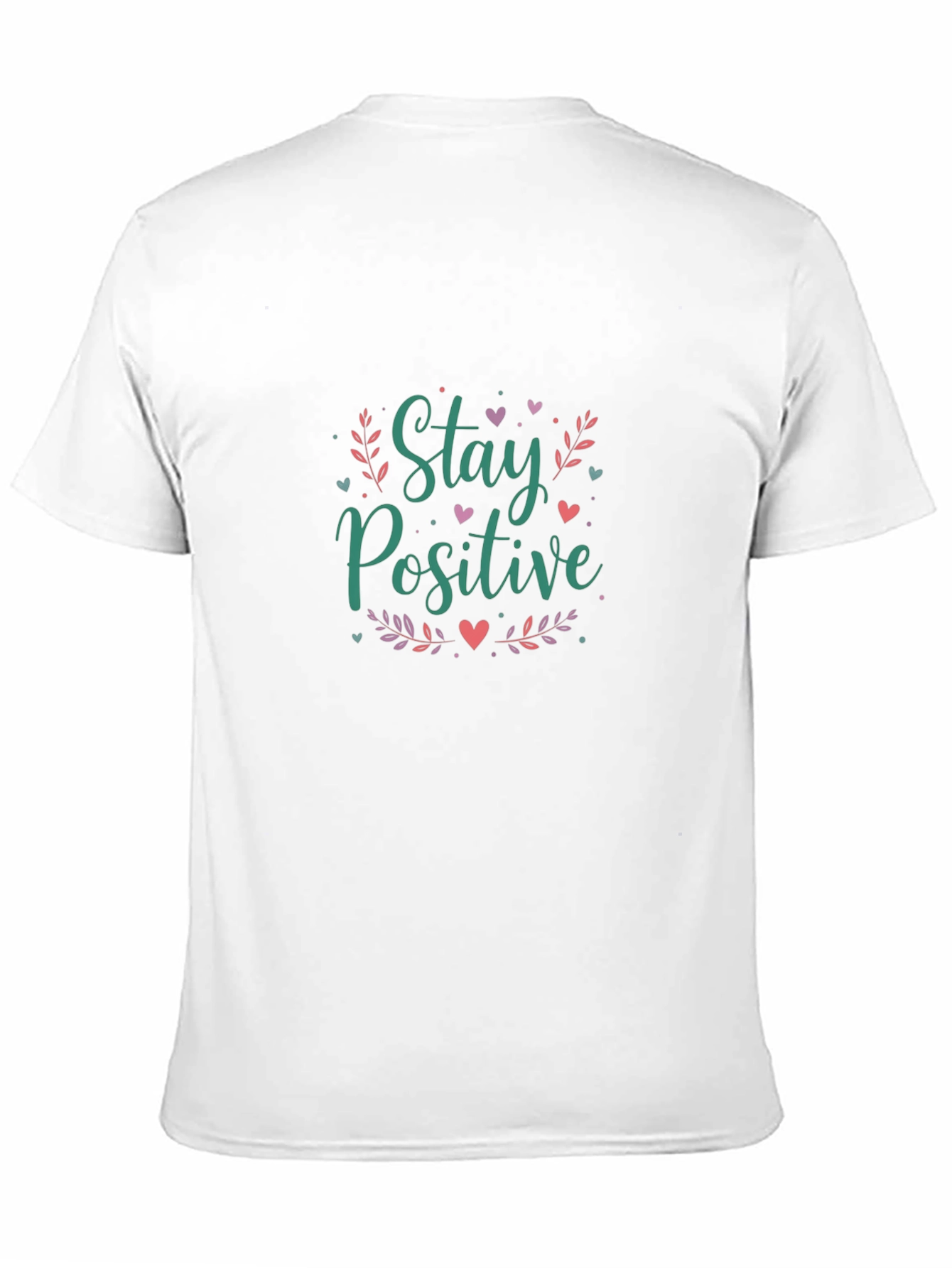 Stay Positive Graphic T-Shirt - Unisex Black Tee