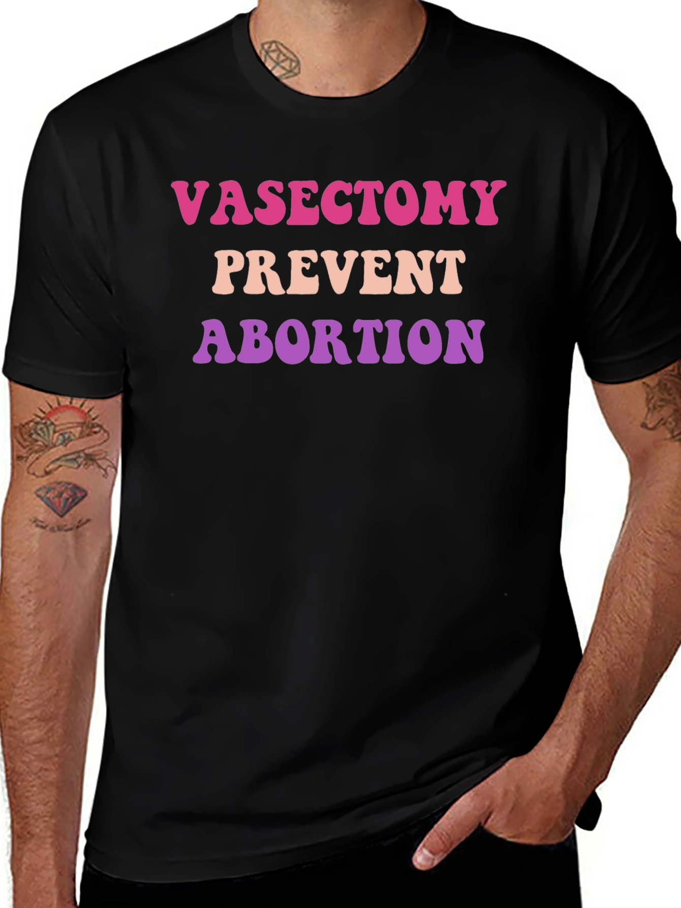 Vasectomy Prevent Abortion T-Shirt