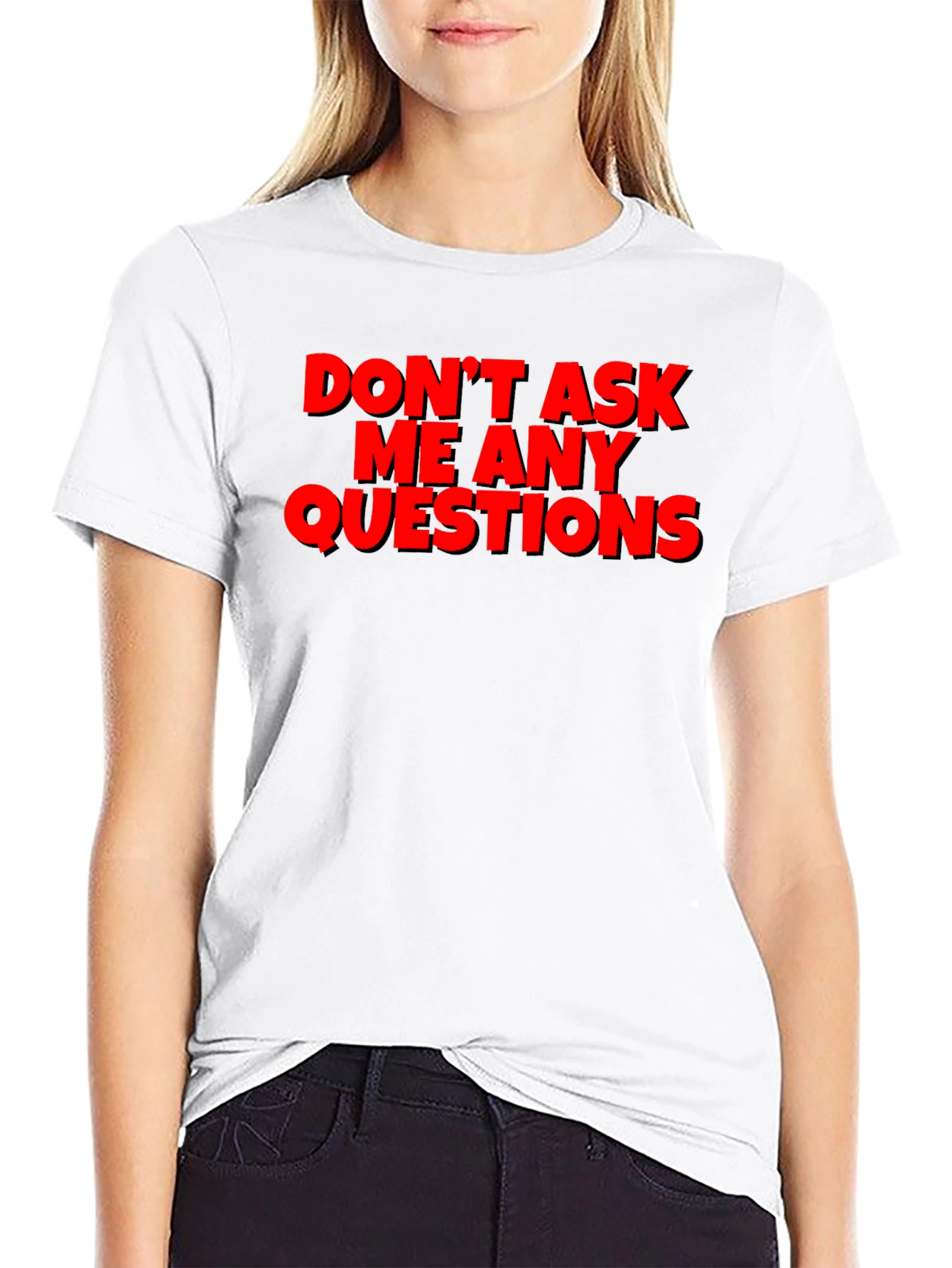 Dont Ask Questions Graphic Tee - Black