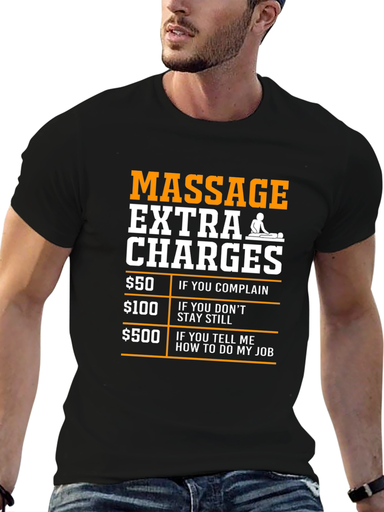 Massage Extra Charges Funny T-Shirt