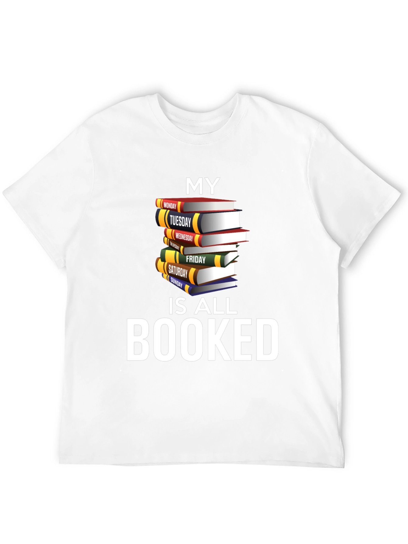 Booked Schedule Graphic T-Shirt
