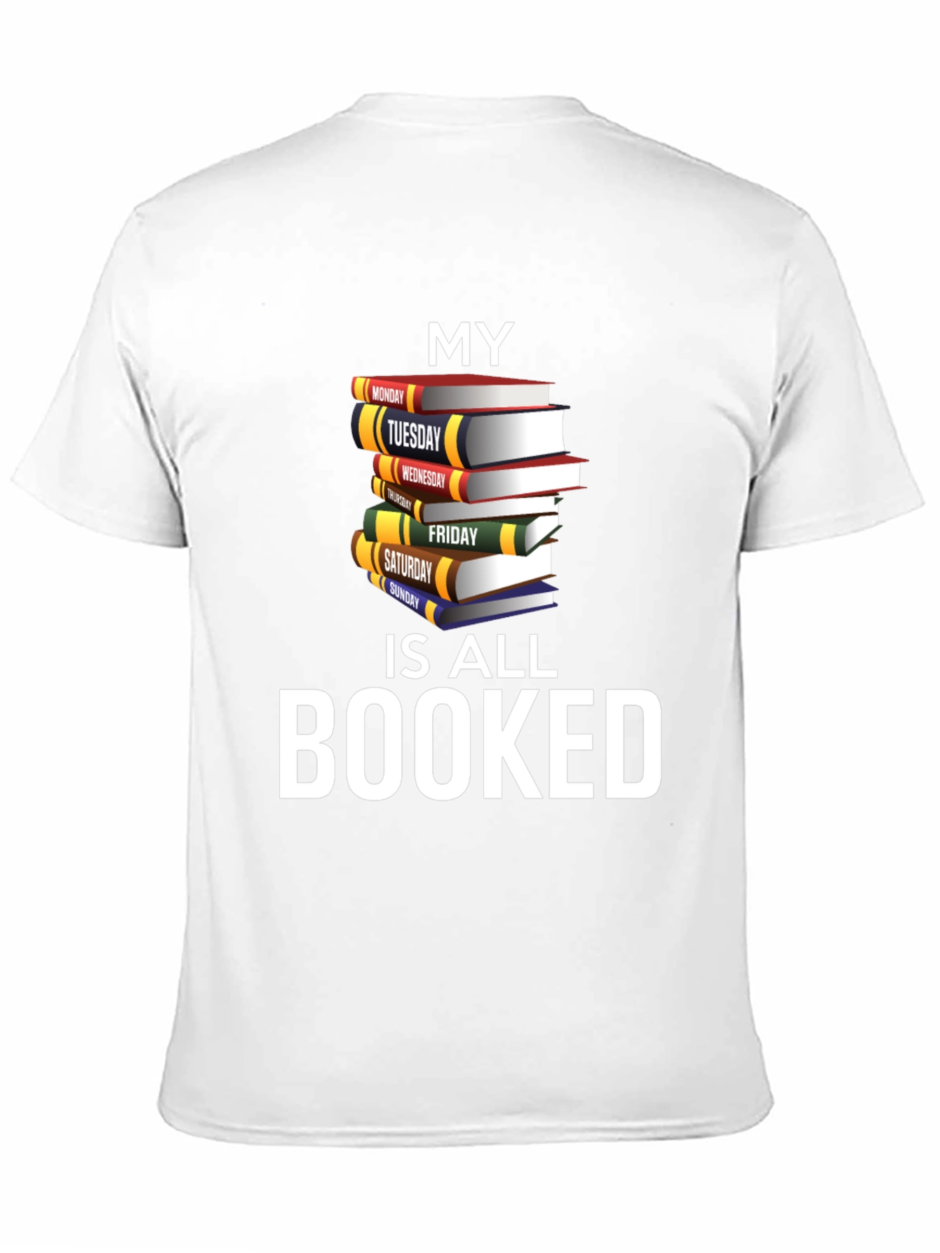 Booked Schedule Graphic T-Shirt