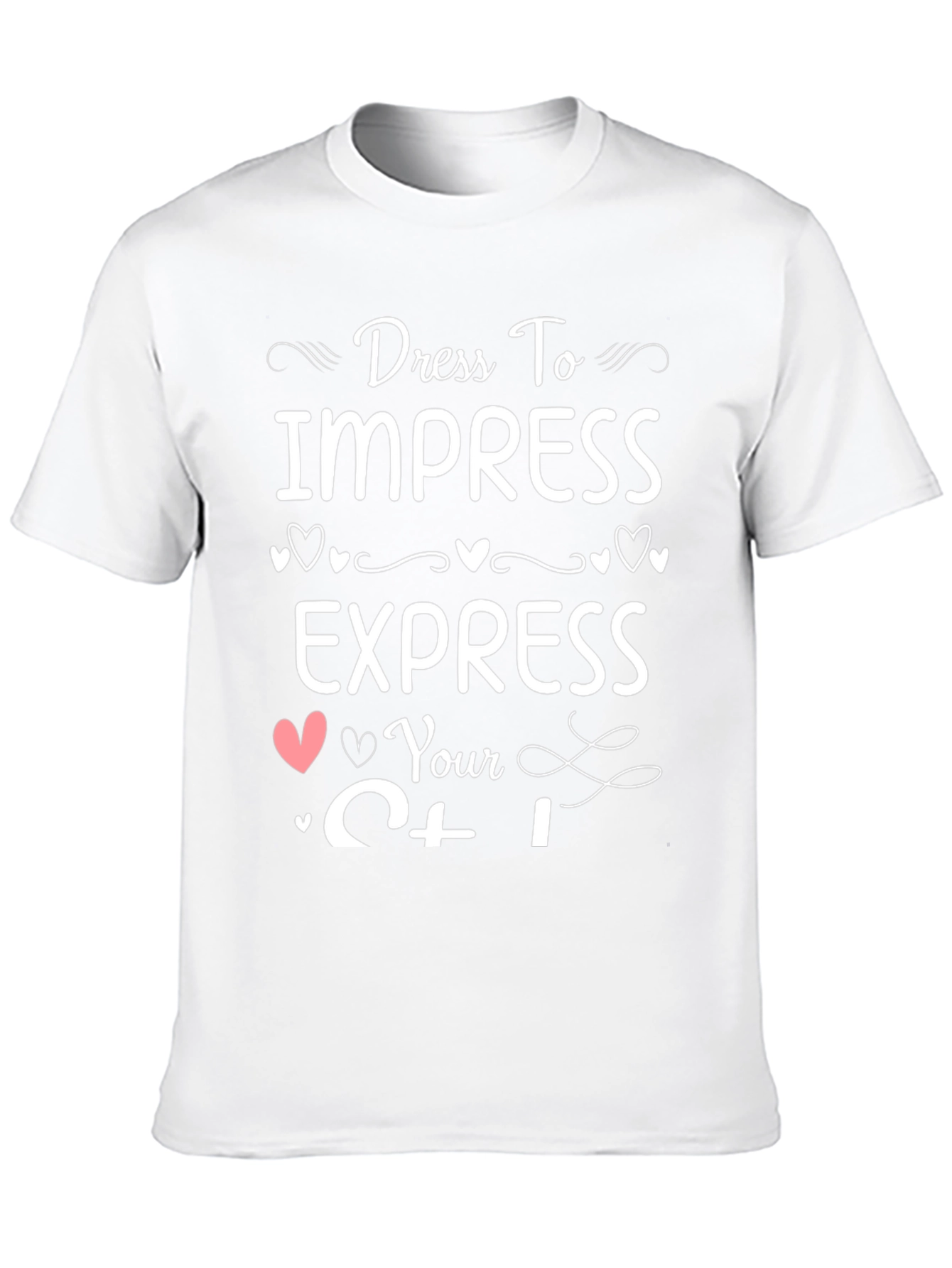 Dress To Impress Graphic Tee - Express Yourself!