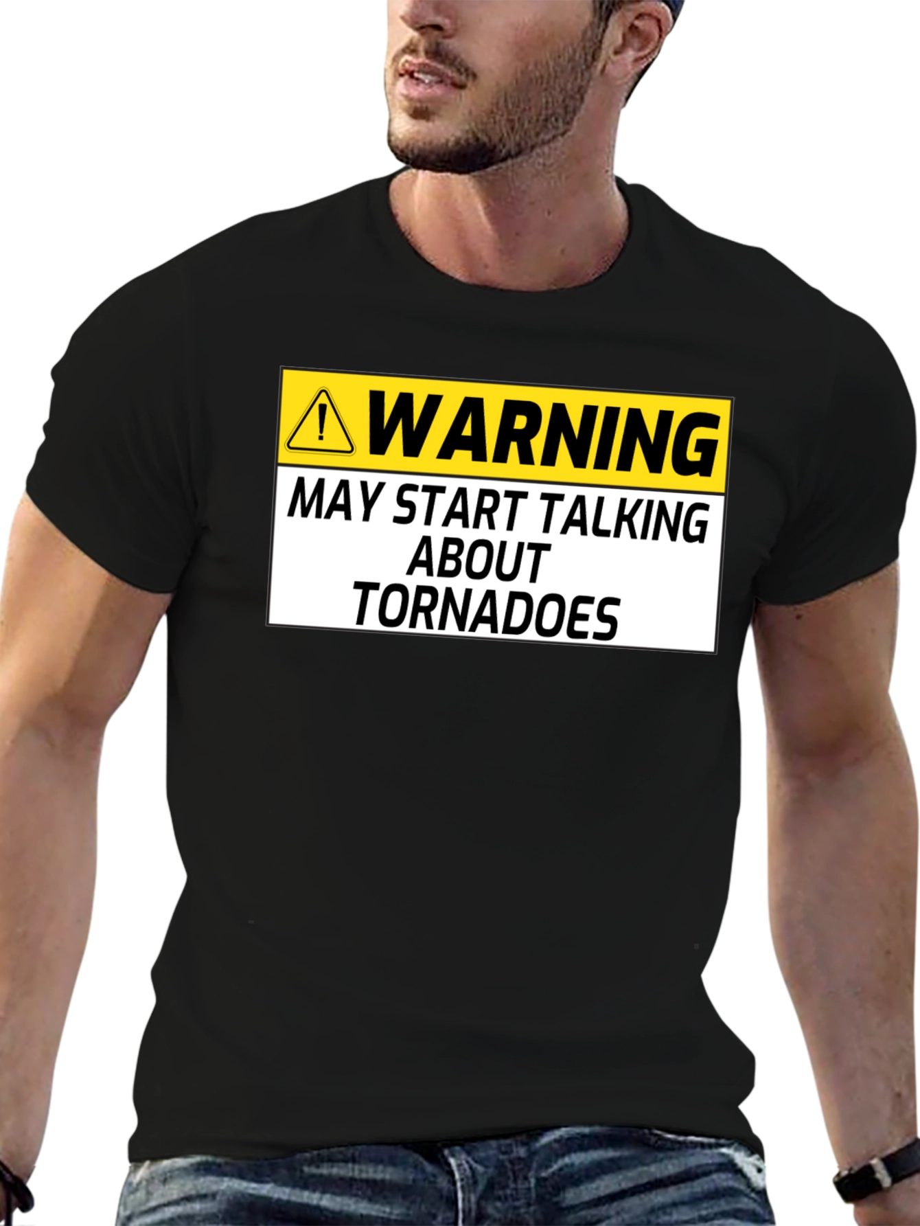 Warning May Start Talking About Tornadoes Black T-Shirt