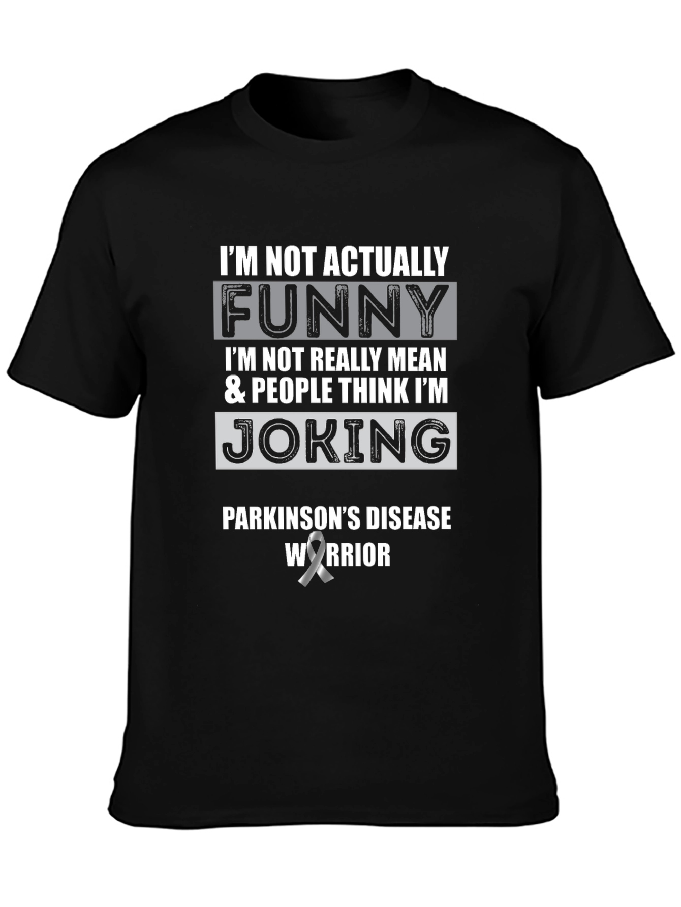 Parkinsons Warrior Funny Statement T-Shirt