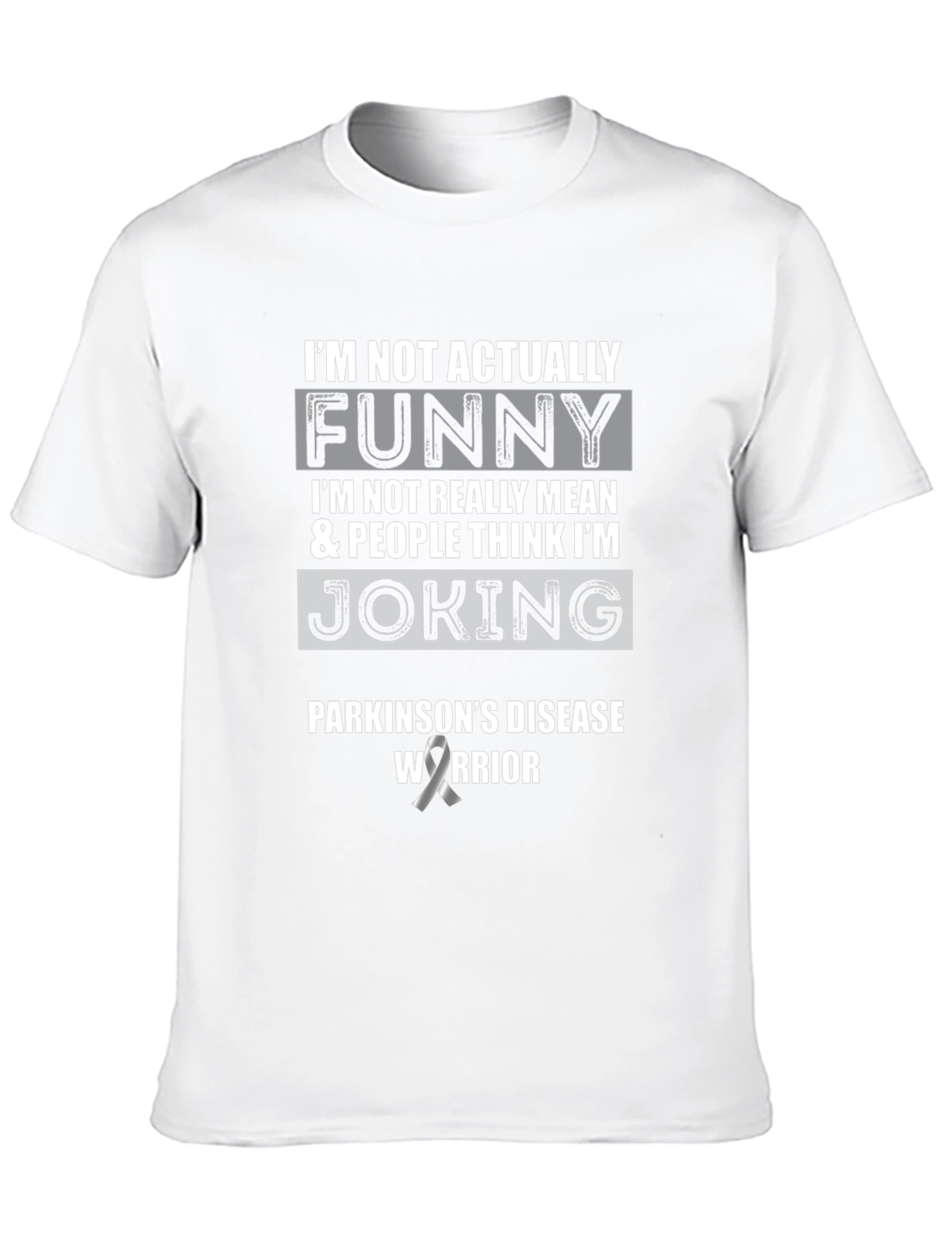 Parkinsons Warrior Funny Statement T-Shirt