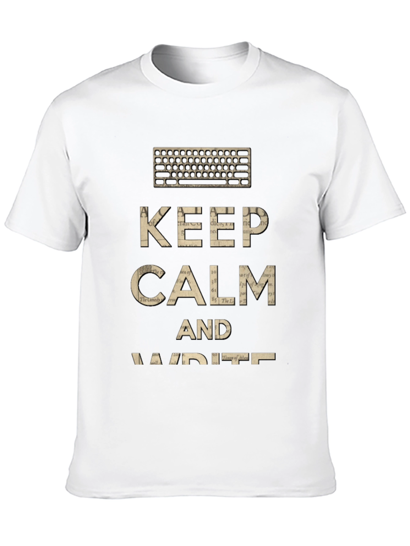 Keep Calm and Write T-Shirt