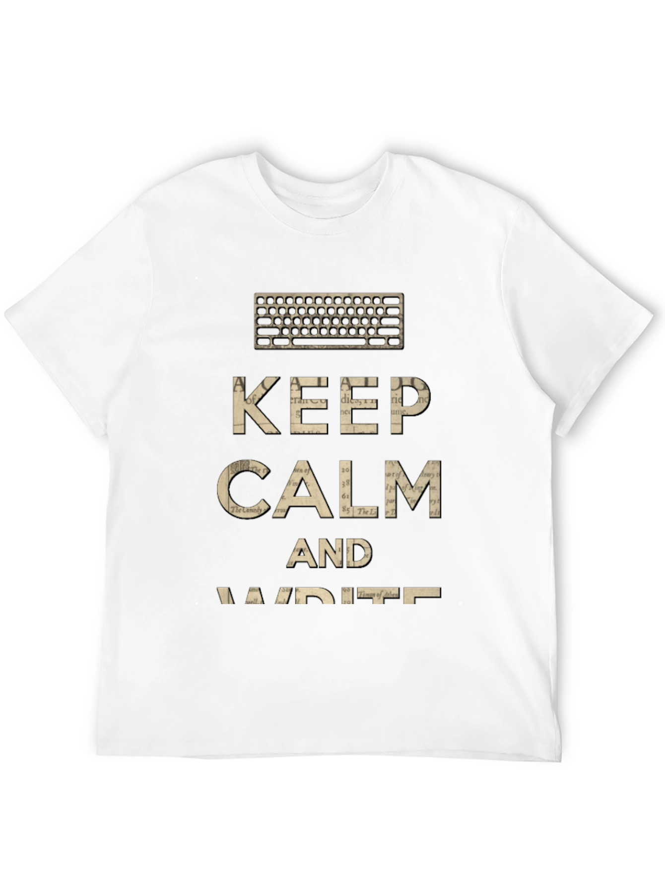 Keep Calm and Write T-Shirt