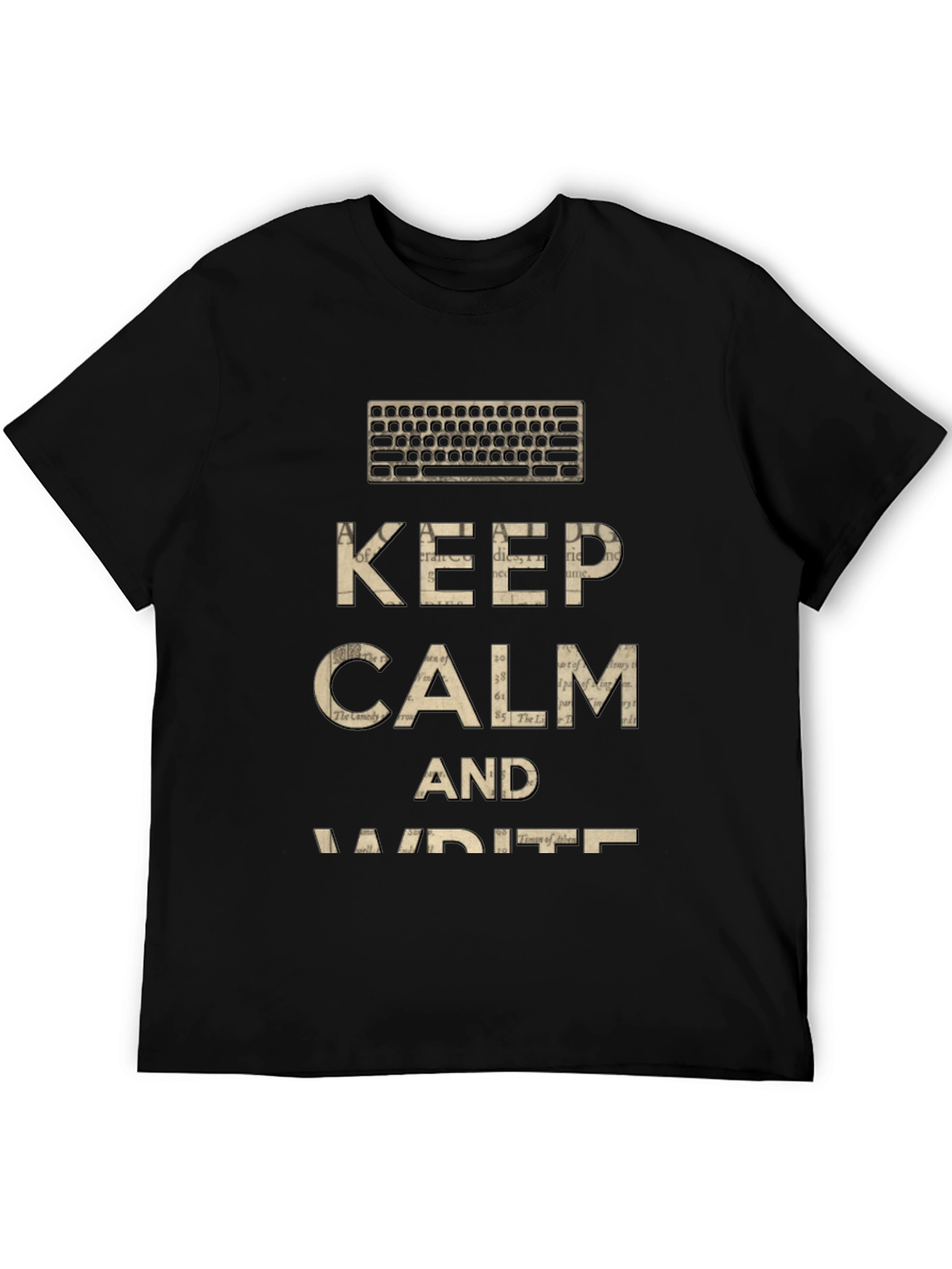 Keep Calm and Write T-Shirt