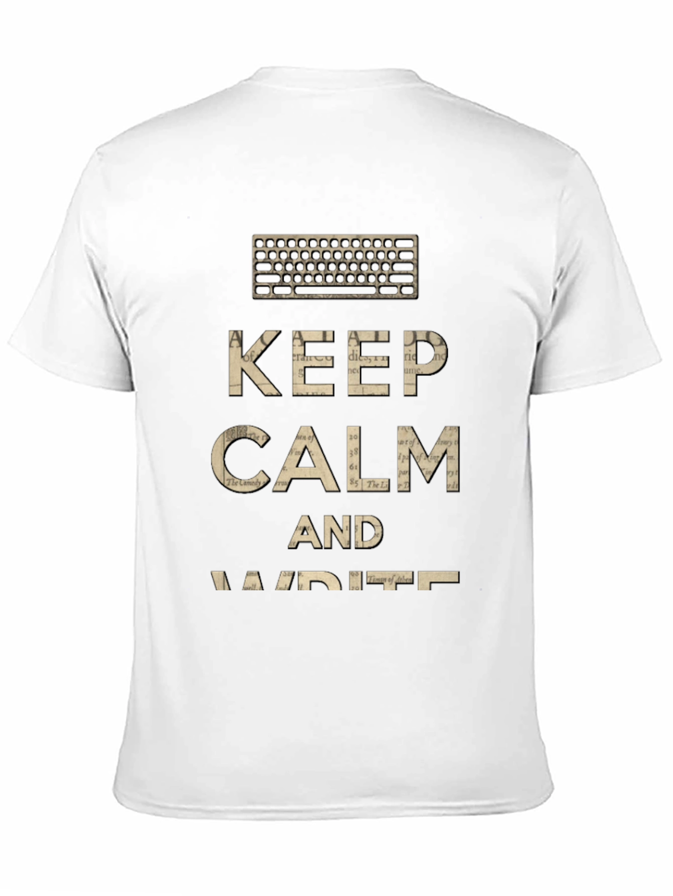Keep Calm and Write T-Shirt