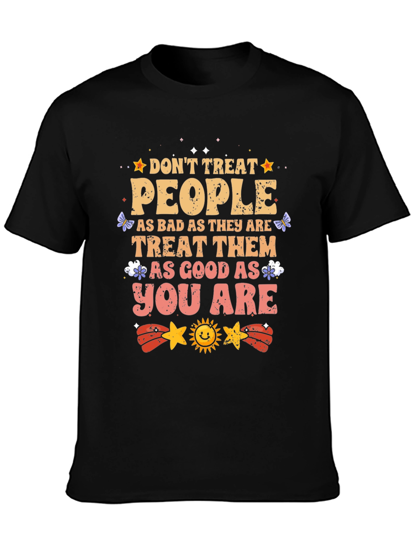Inspirational Graphic T-Shirt - Treat People With Kindness