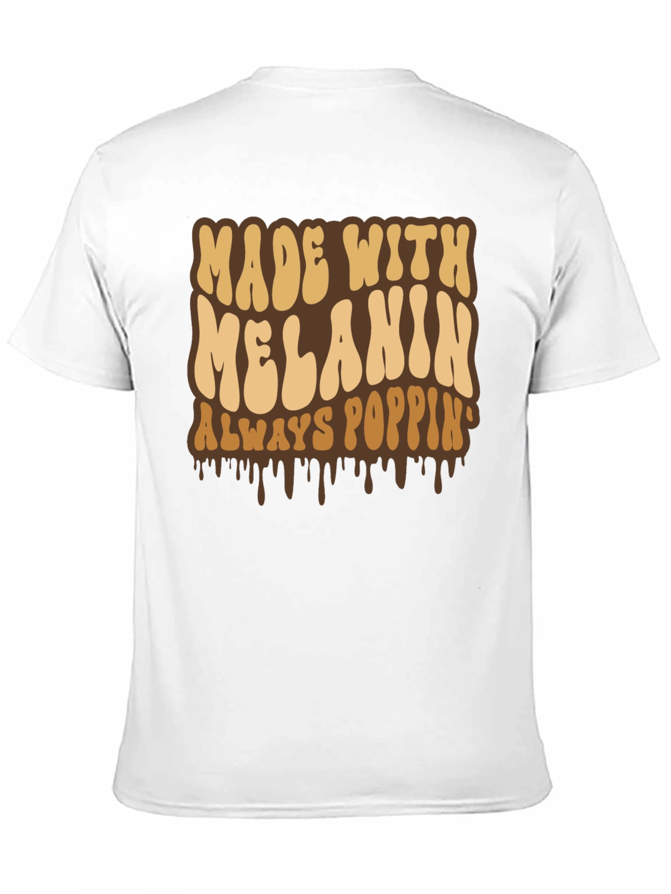 Made with Melanin T-Shirt - Always Poppin Black Tee