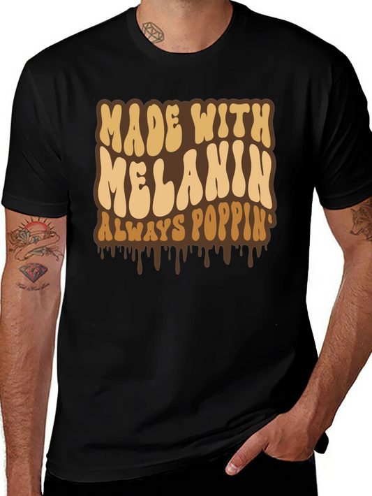Made with Melanin T-Shirt - Always Poppin Black Tee