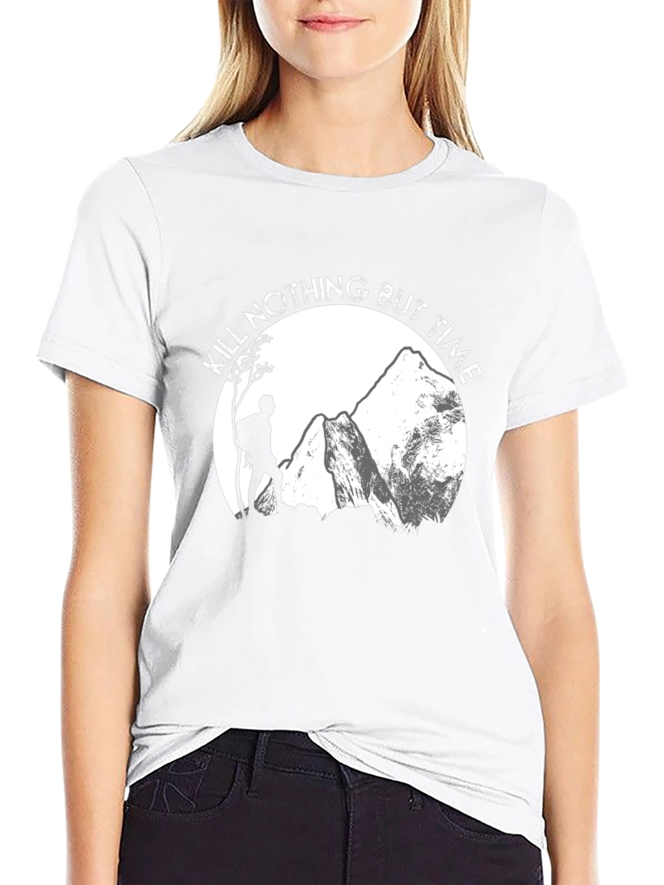 Kill Nothing But Time Hiking T-Shirt