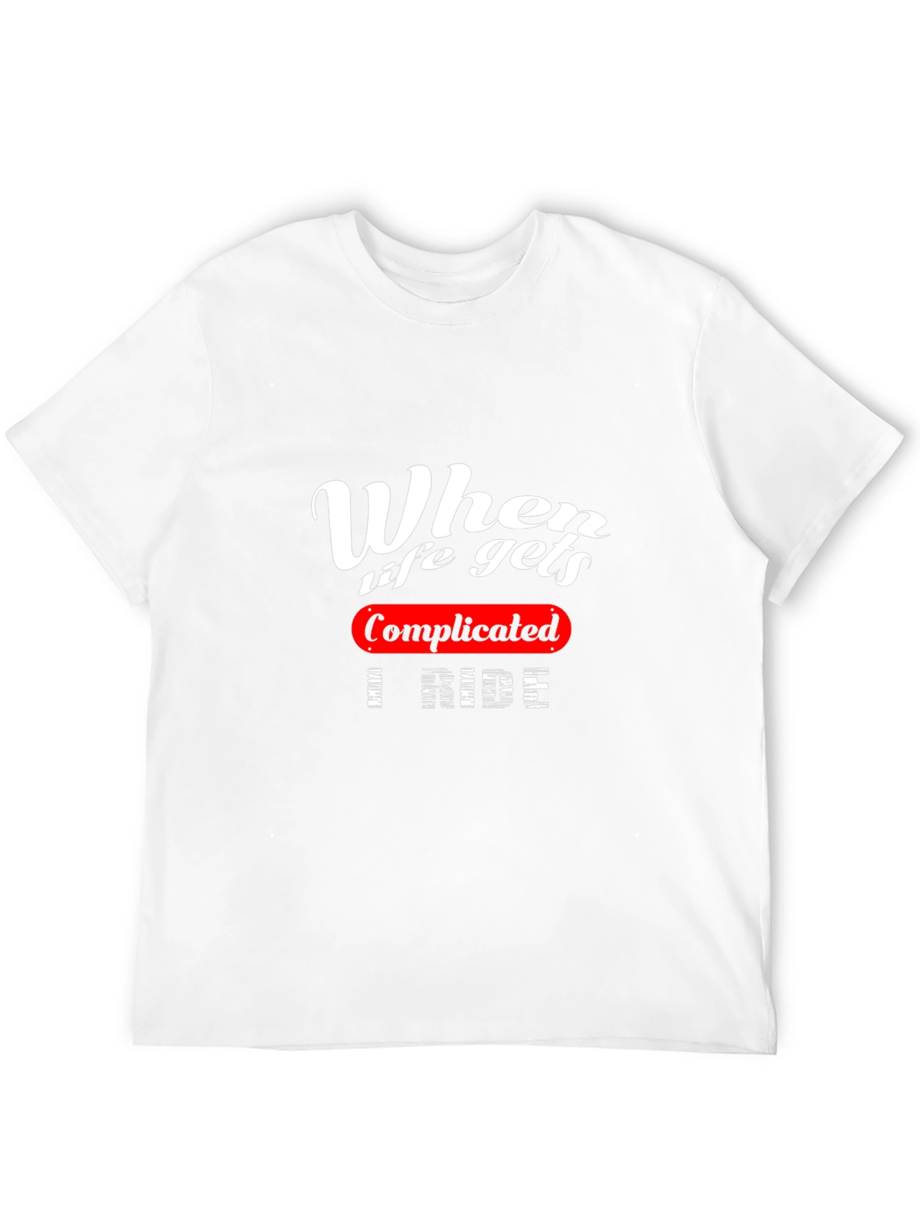 Complicated I Ride T-Shirt