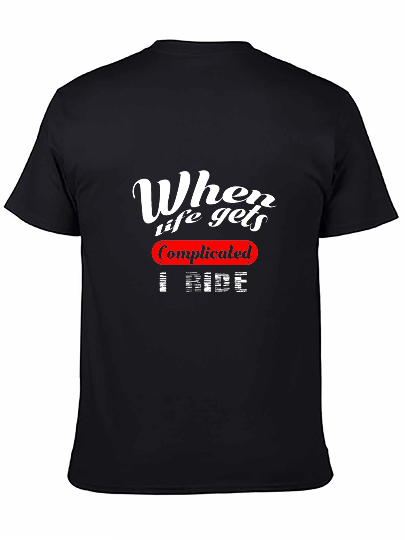 Complicated I Ride T-Shirt