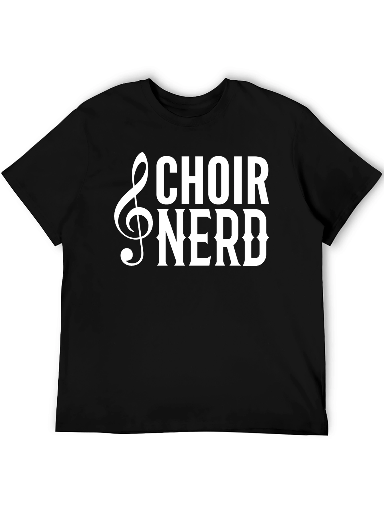 Choir Nerd T-Shirt - Music Lover Tee
