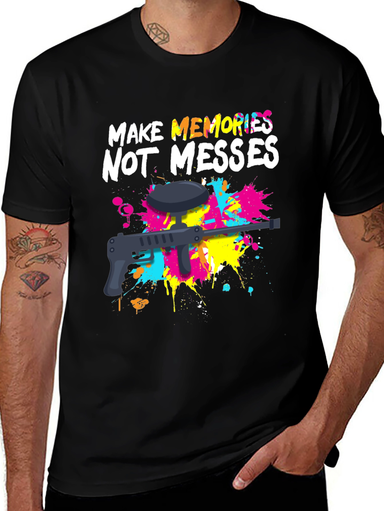 Make Memories Not Messes Paintball T-Shirt