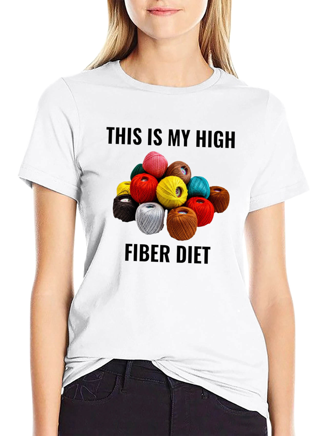 High Fiber Diet T-Shirt - Yarn Lover Tee