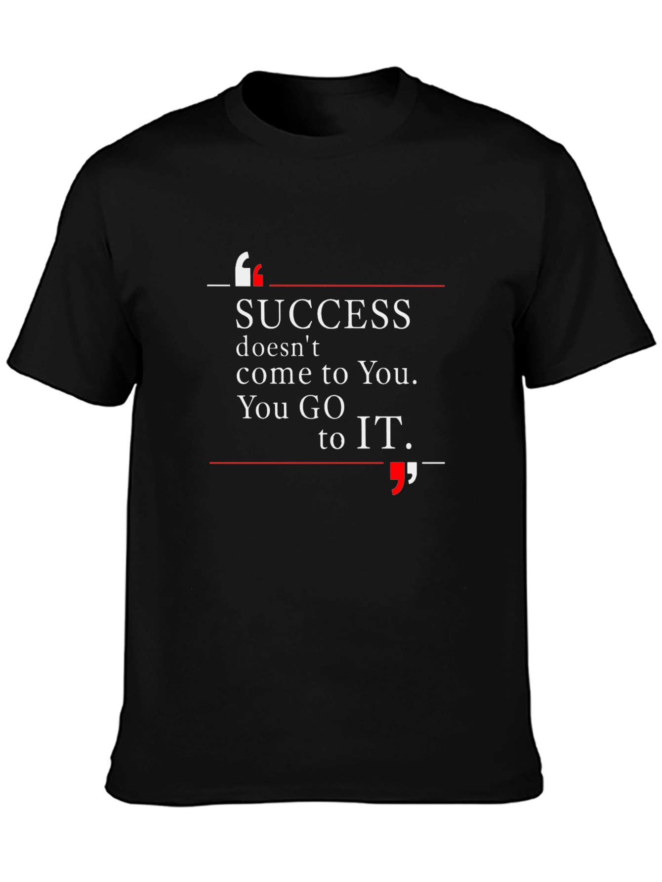 Success Motivational Graphic T-Shirt