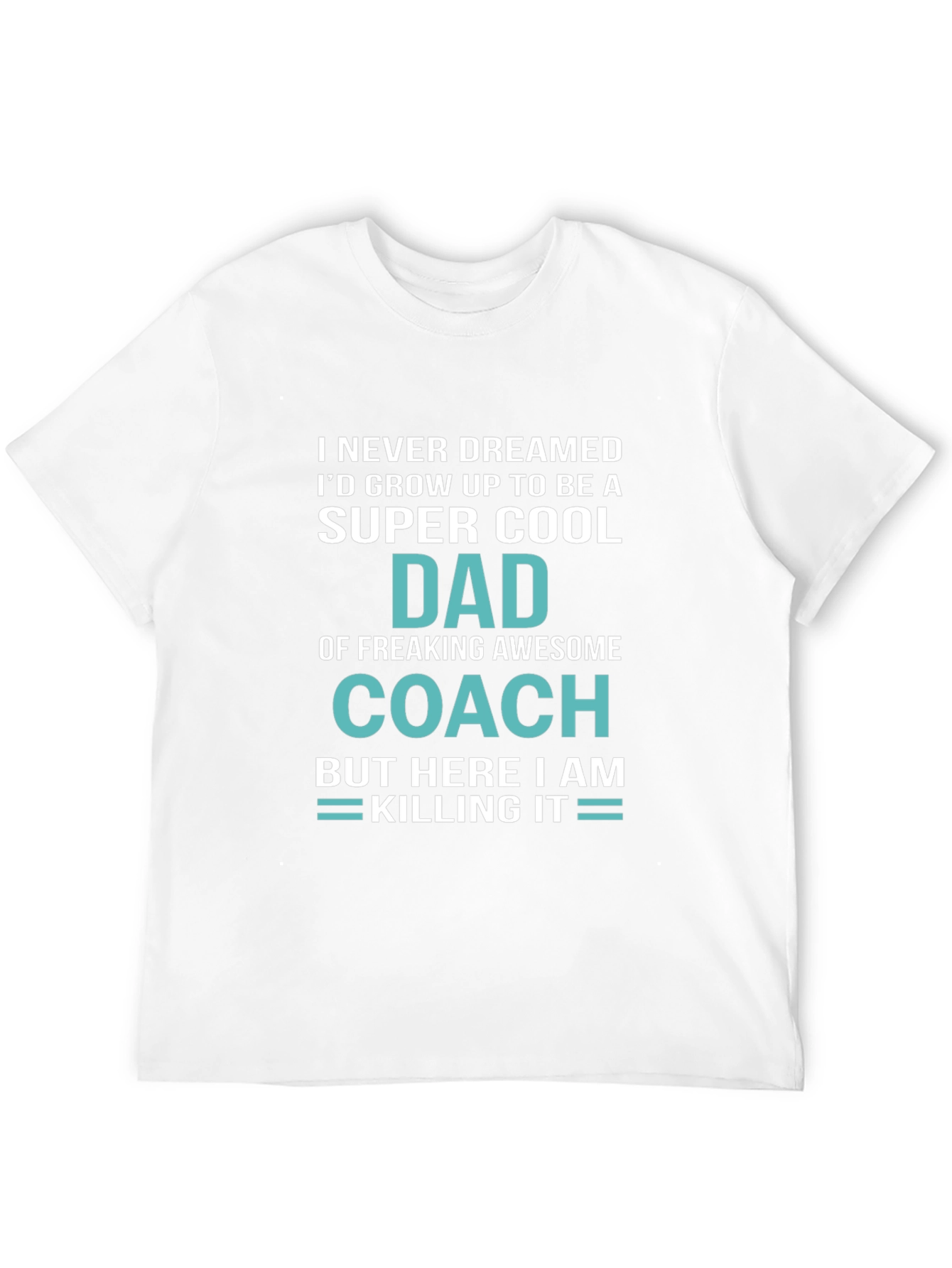 Super Cool Dad Coach T-Shirt