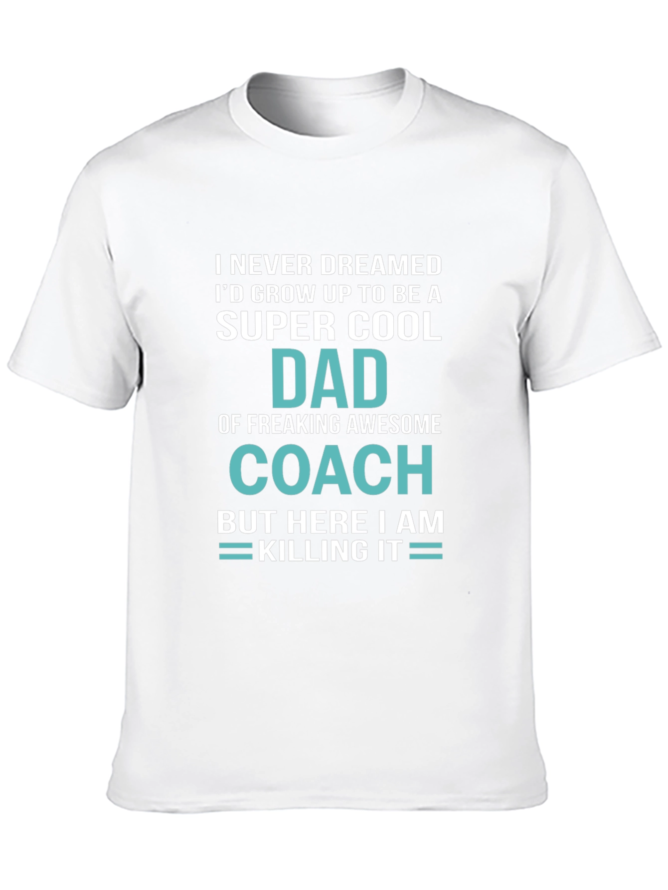 Super Cool Dad Coach T-Shirt