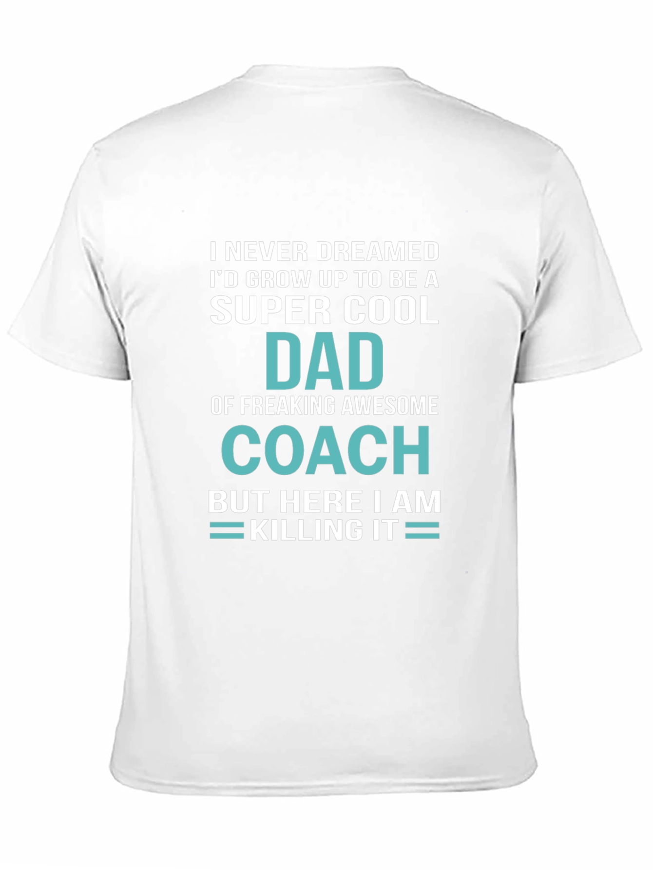Super Cool Dad Coach T-Shirt