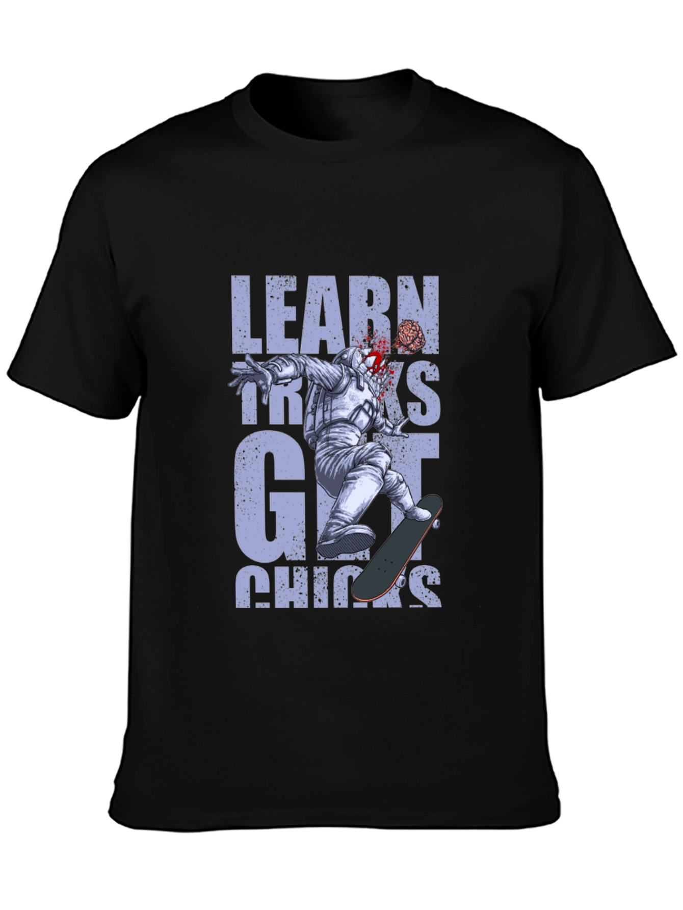 Learn Tricks Get Chicks Graphic Tee - Astronaut Skateboard