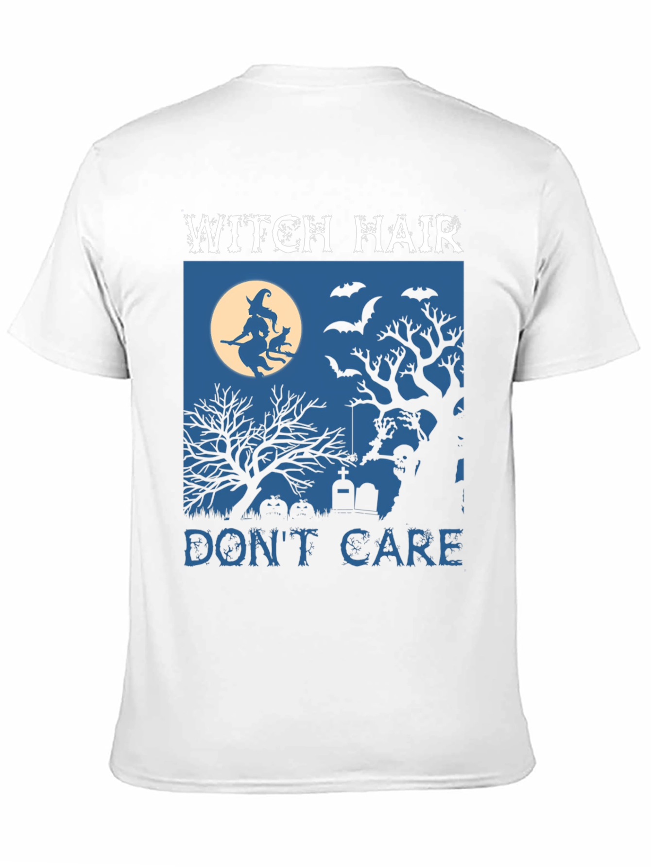 Witch Hair Dont Care Halloween T-Shirt