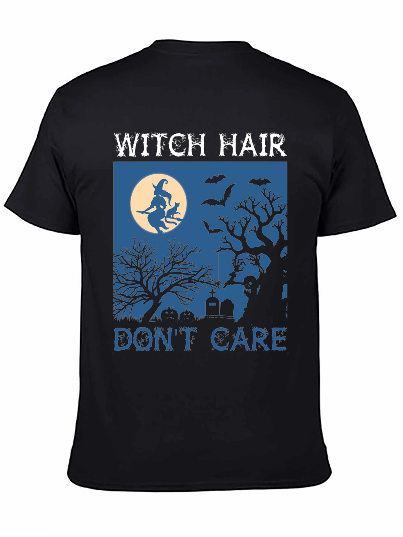 Witch Hair Dont Care Halloween T-Shirt