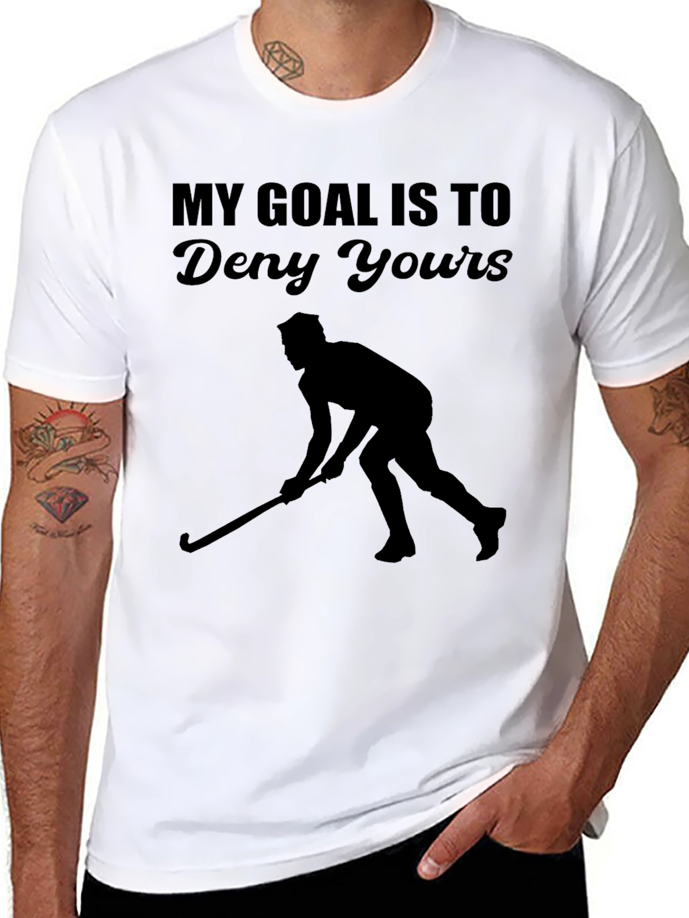 My Goal Is To Deny Yours Hockey T-Shirt