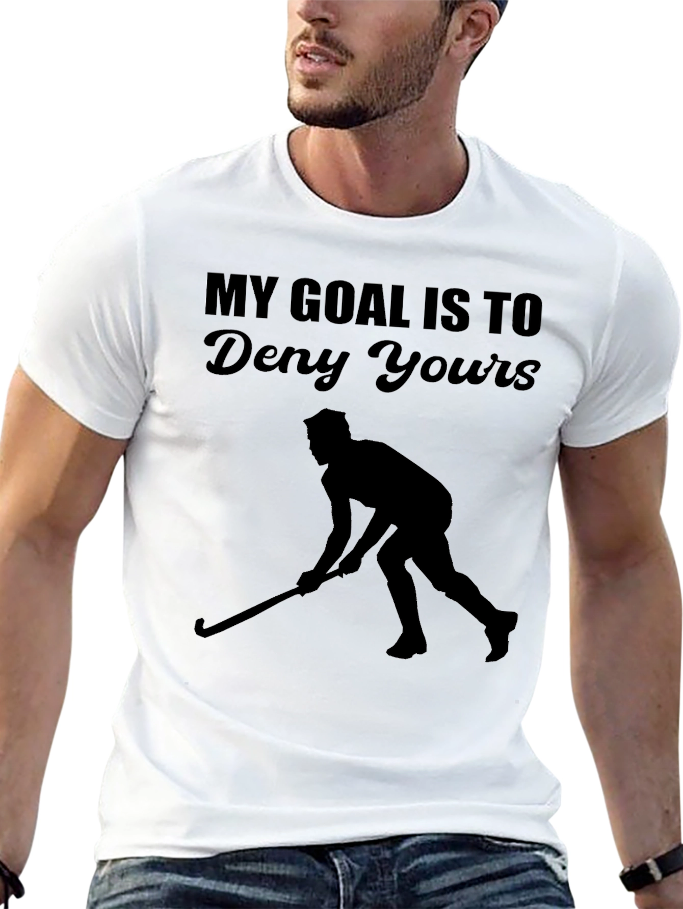My Goal Is To Deny Yours Hockey T-Shirt