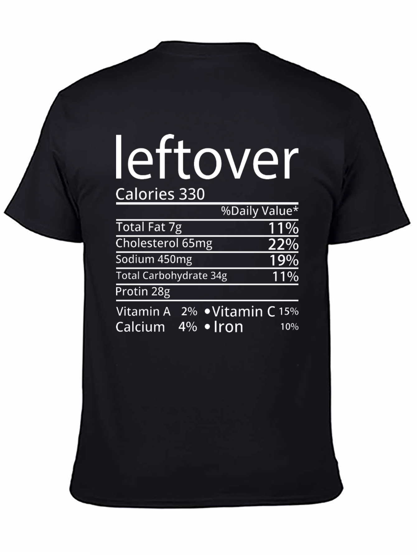 Leftover Nutrition Facts Funny Graphic Tee