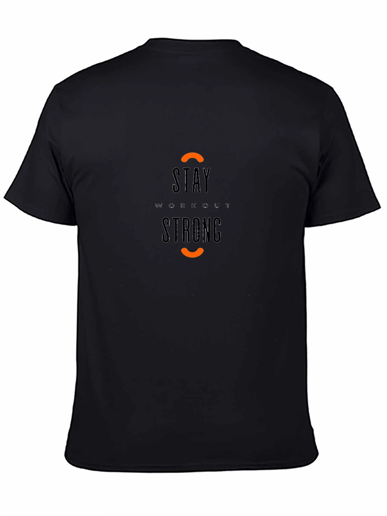 Stay Workout Strong T-Shirt