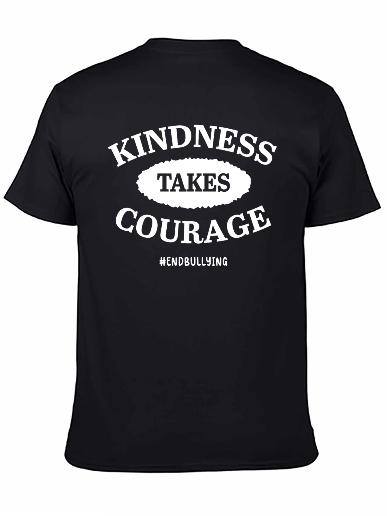 Kindness Takes Courage T-Shirt - End Bullying