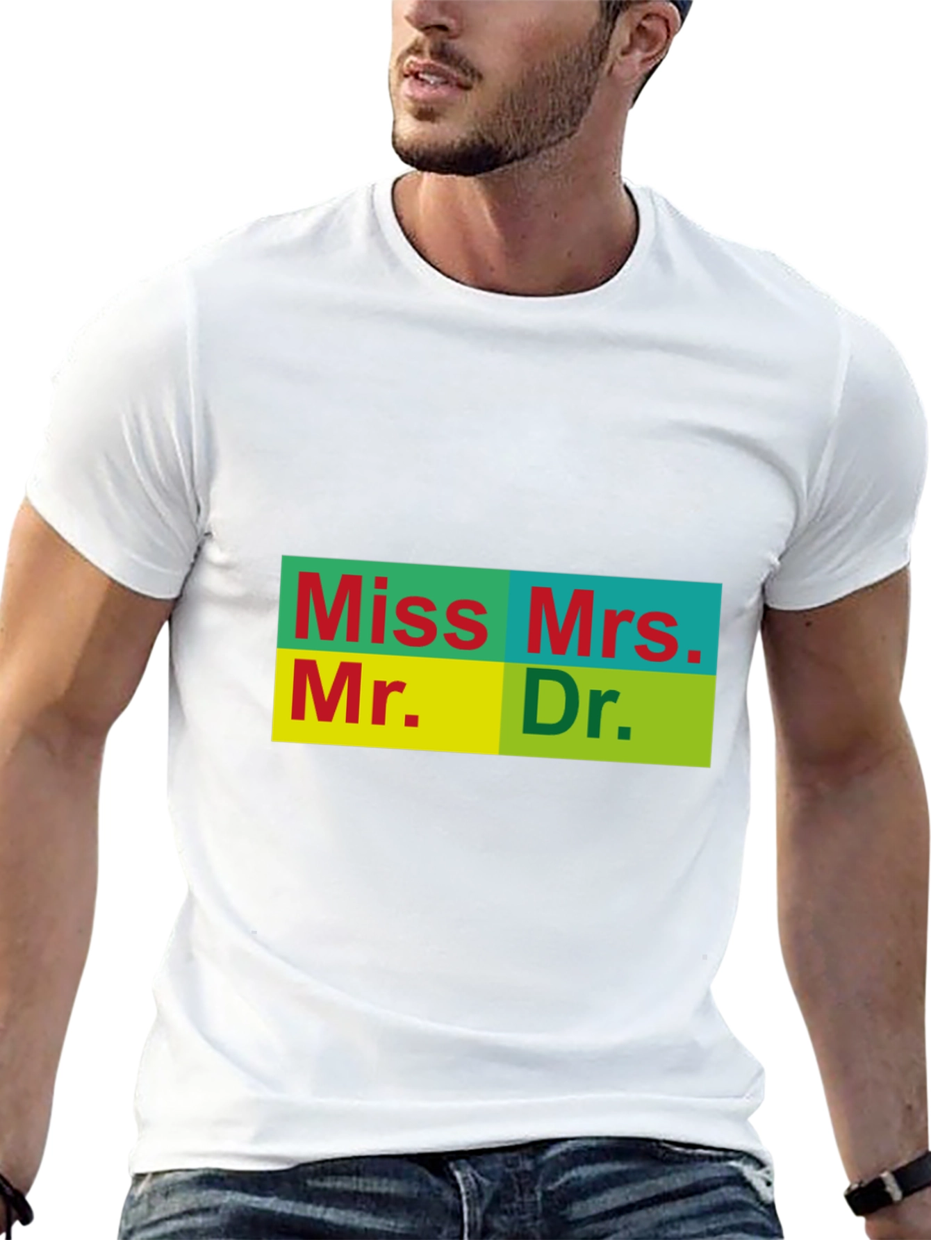 Title T-Shirt - Miss Mrs. Mr. Dr.