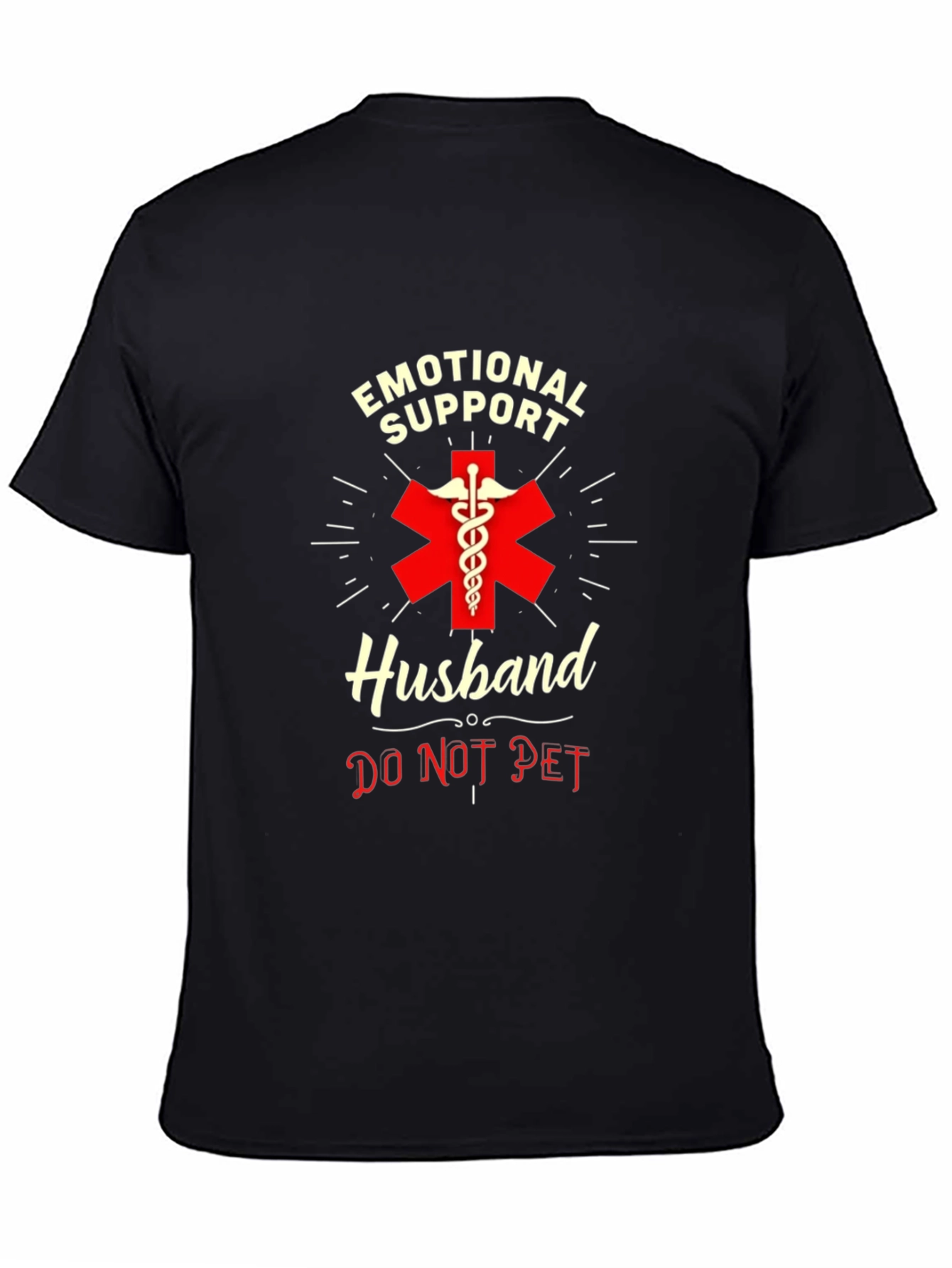 Emotional Support Husband T-Shirt - Do Not Pet