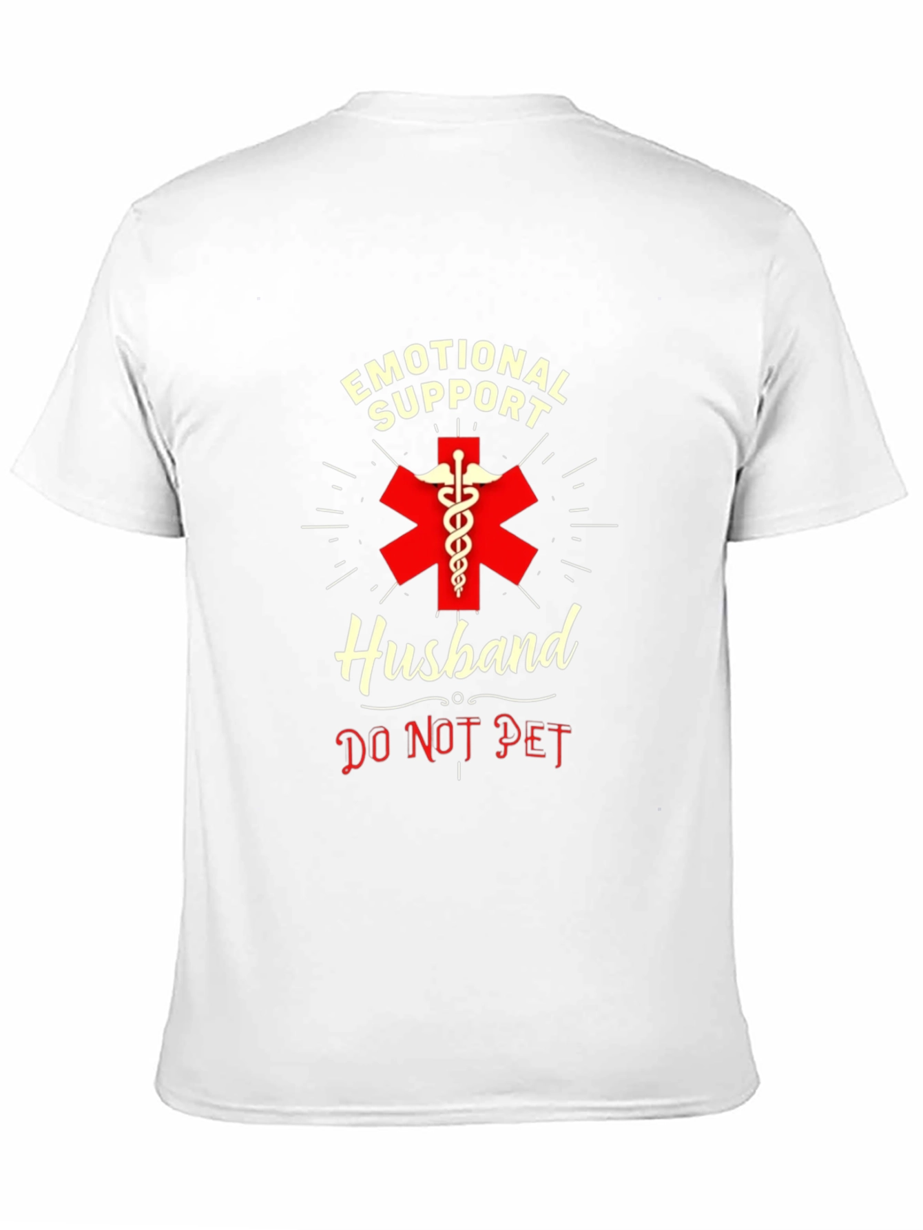Emotional Support Husband T-Shirt - Do Not Pet