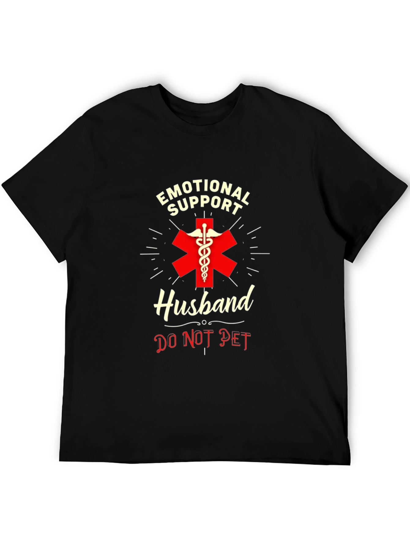 Emotional Support Husband T-Shirt - Do Not Pet