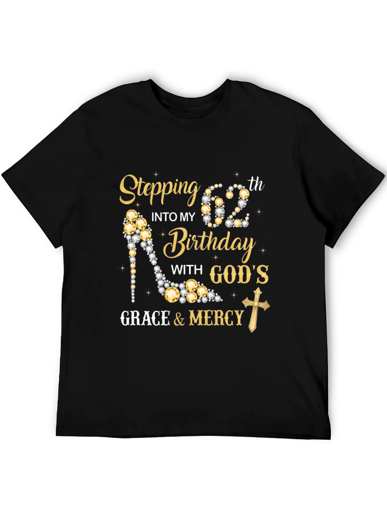 Stepping into 62nd Birthday Grace T-Shirt