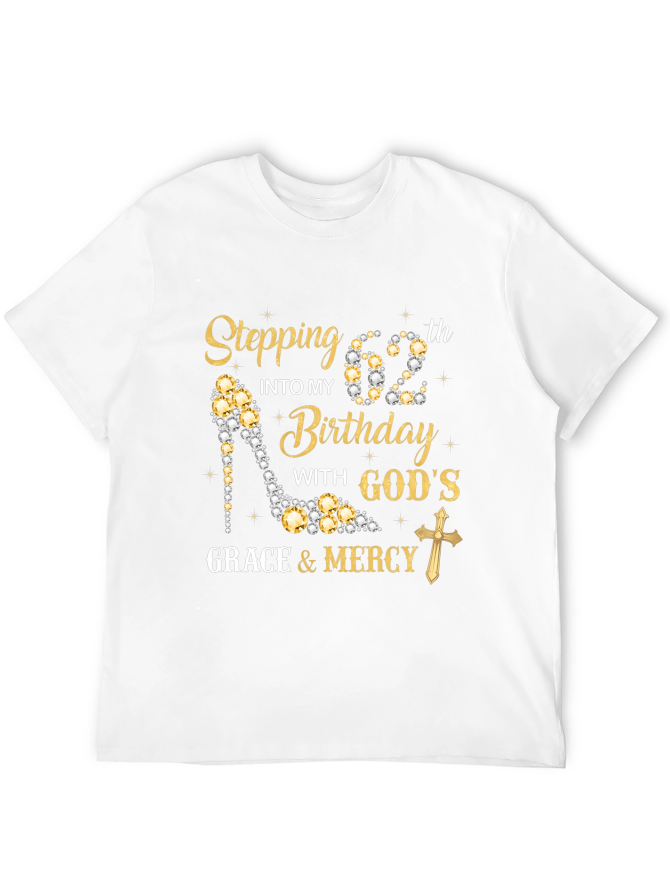 Stepping into 62nd Birthday Grace T-Shirt