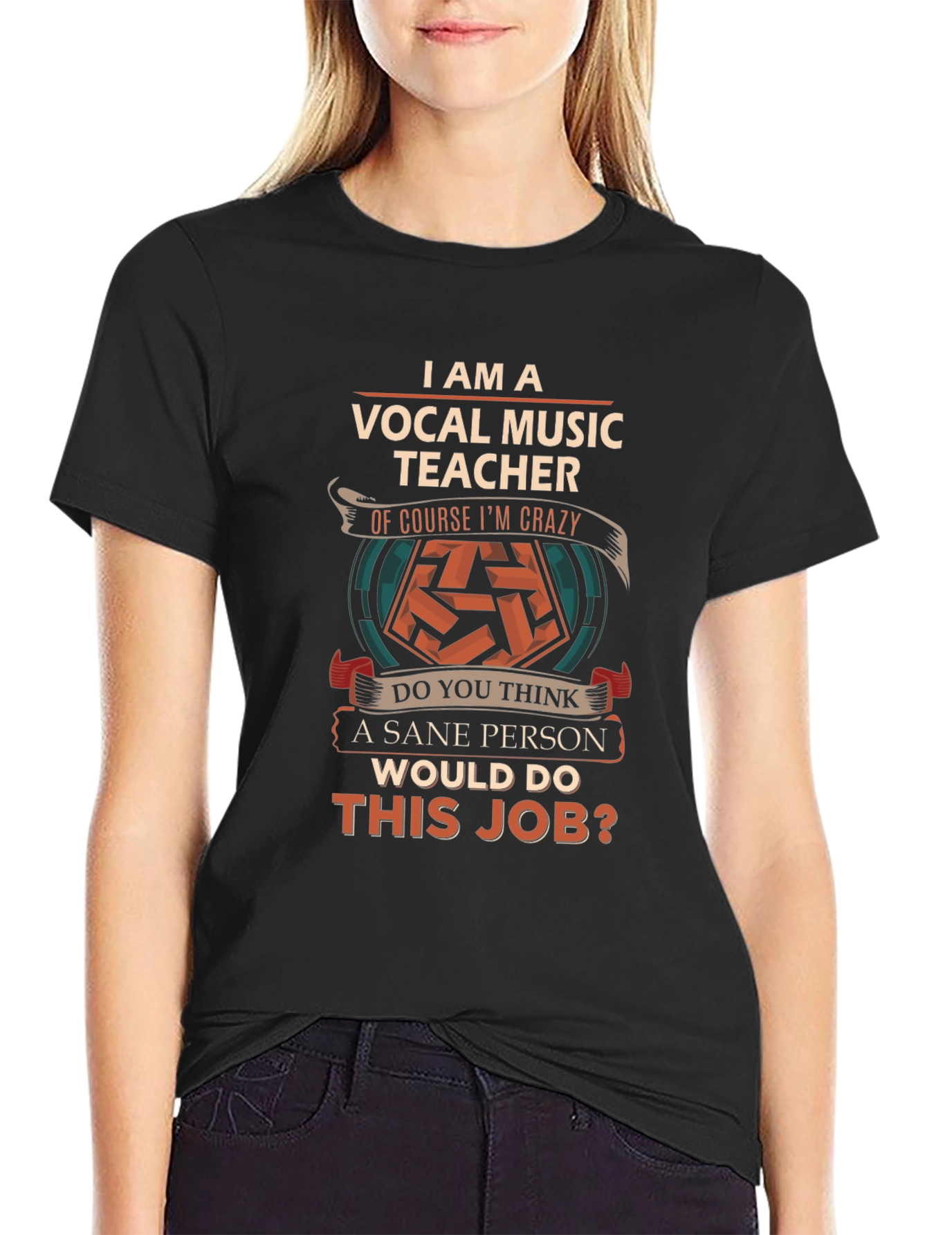 Vocal Music Teacher Crazy Job T-Shirt
