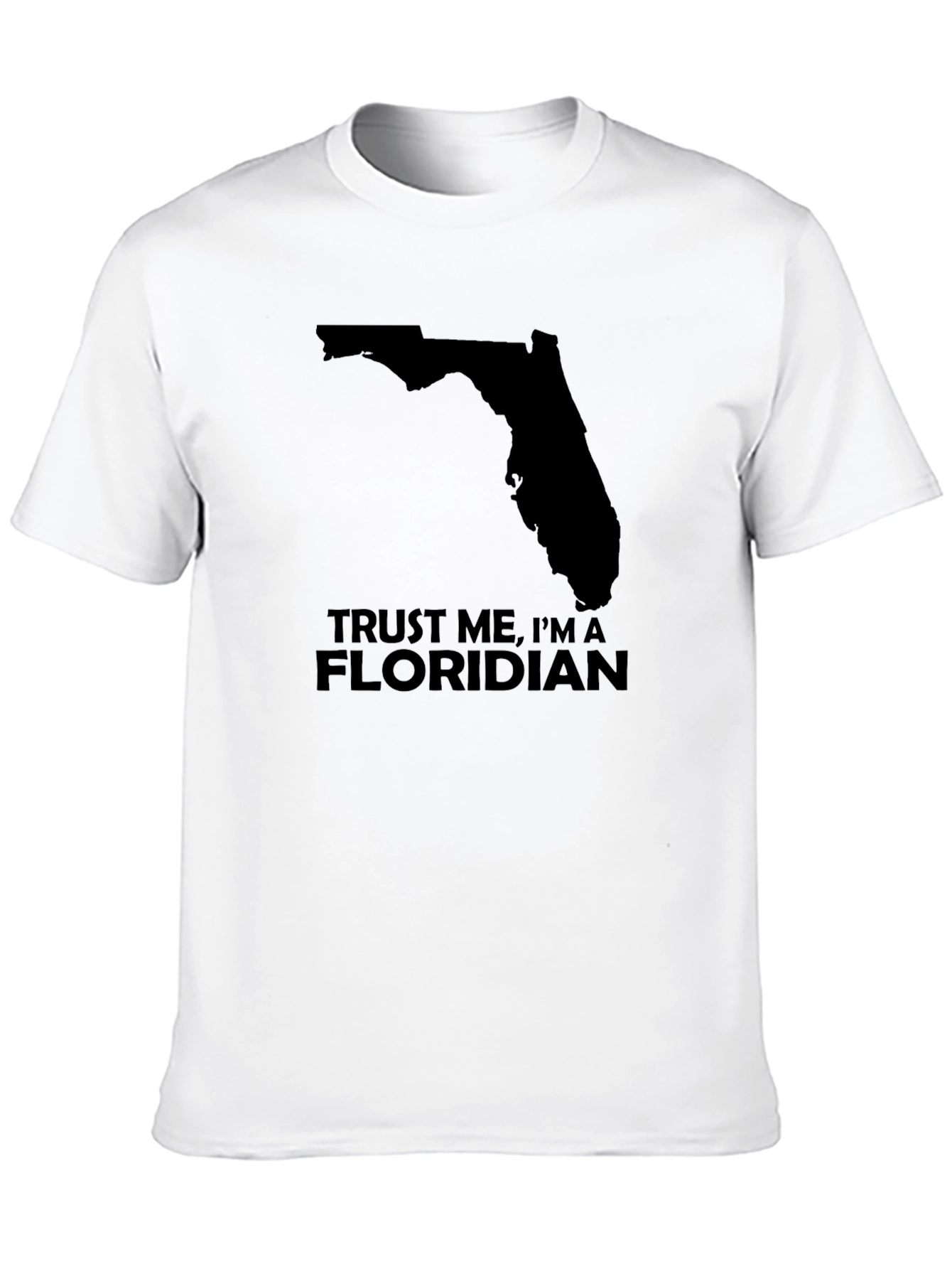 Trust Me Im A Floridian Black T-Shirt