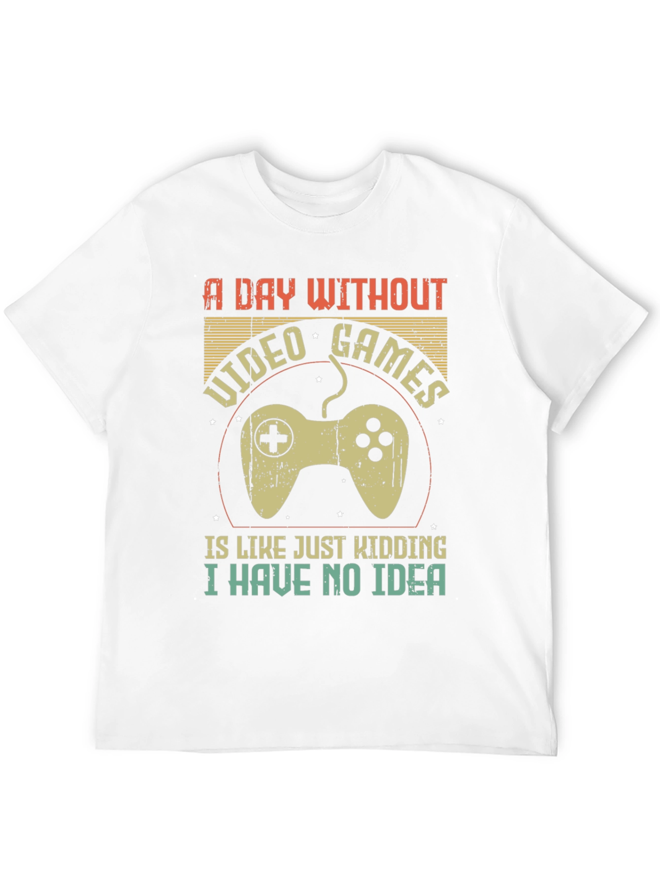 Funny Gamer T-Shirt: A Day Without Video Games