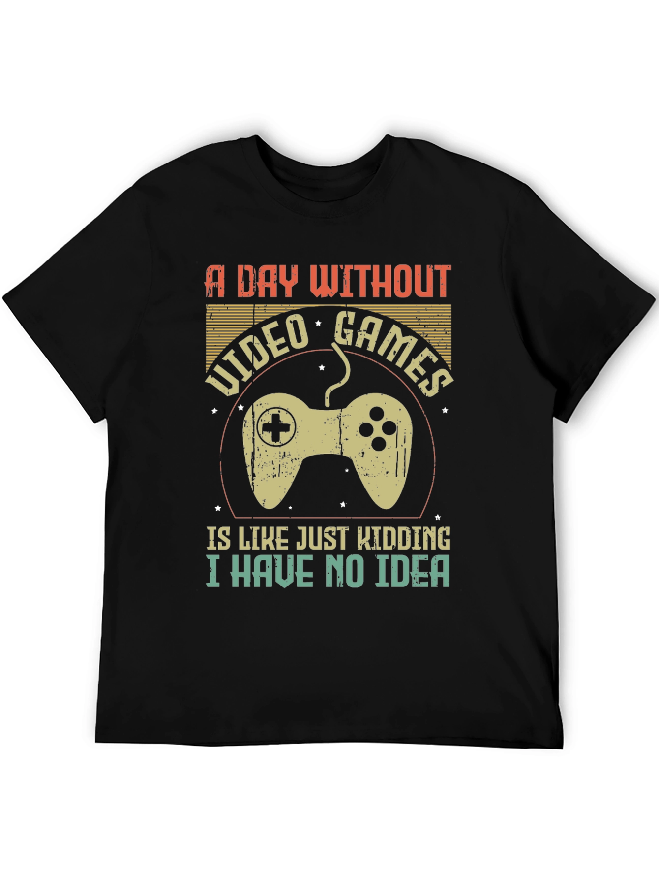 Funny Gamer T-Shirt: A Day Without Video Games