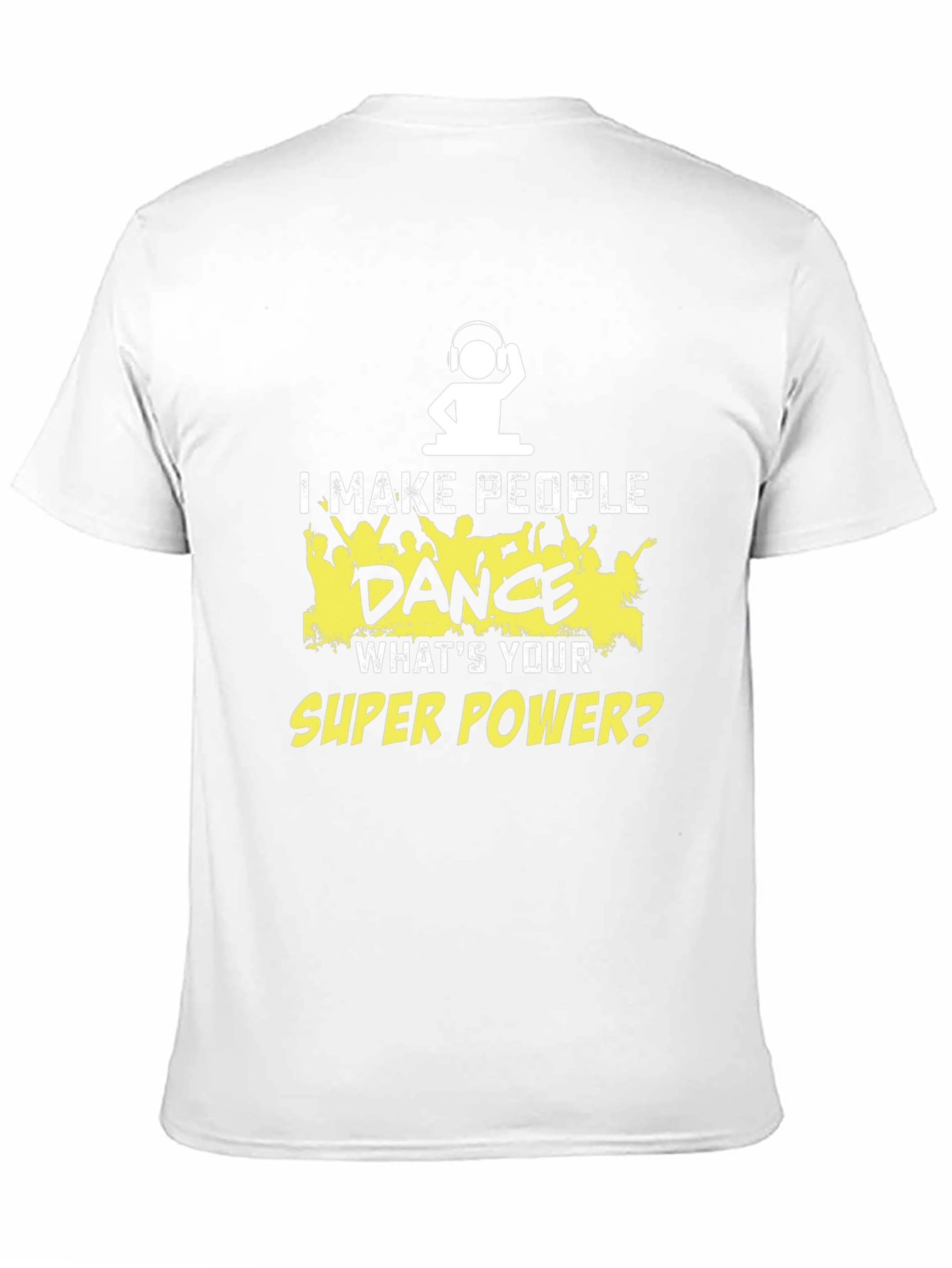 I Make People Dance Funny DJ T-Shirt