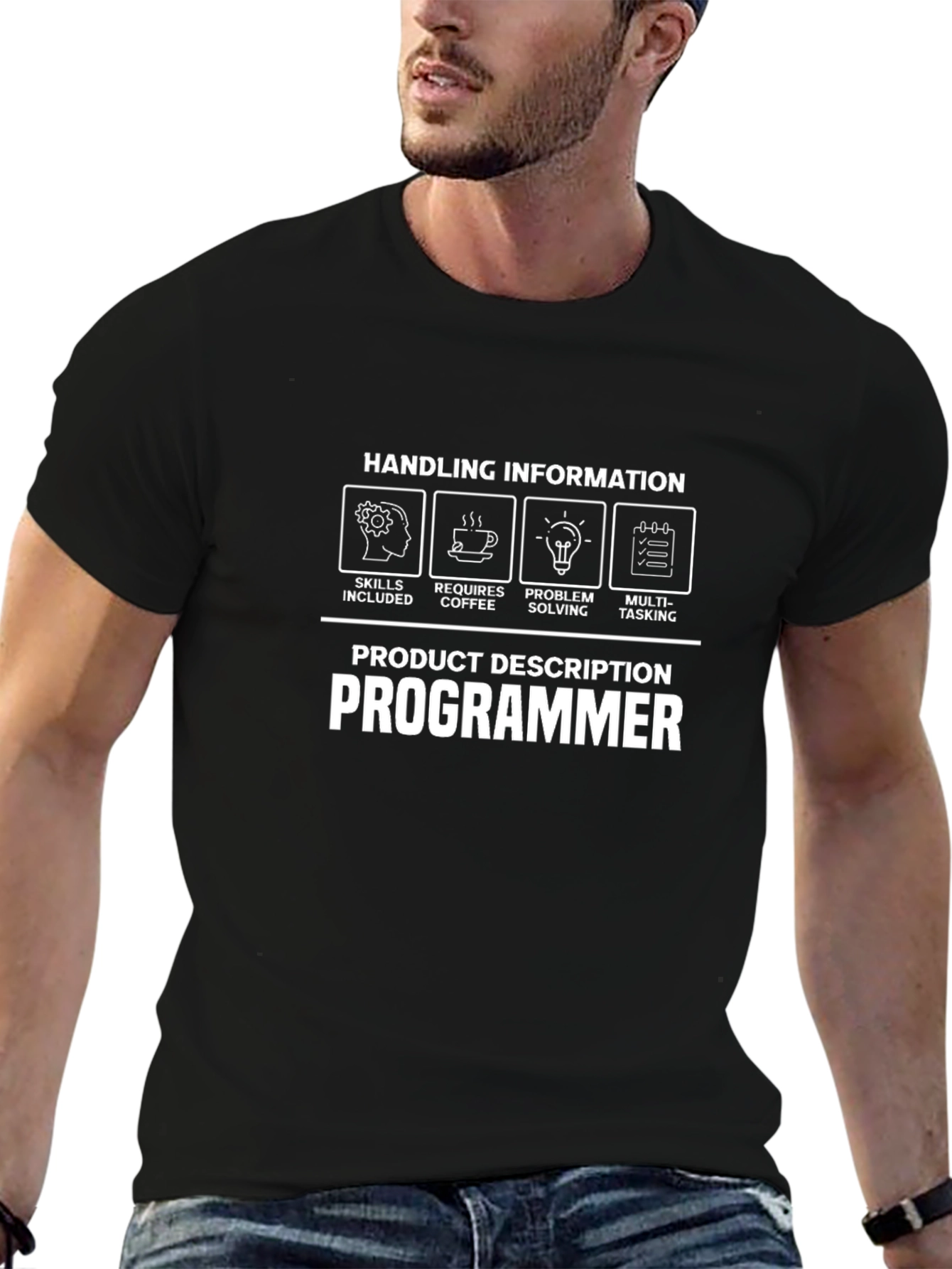Programmer T-Shirt - Handling Information Skills Included