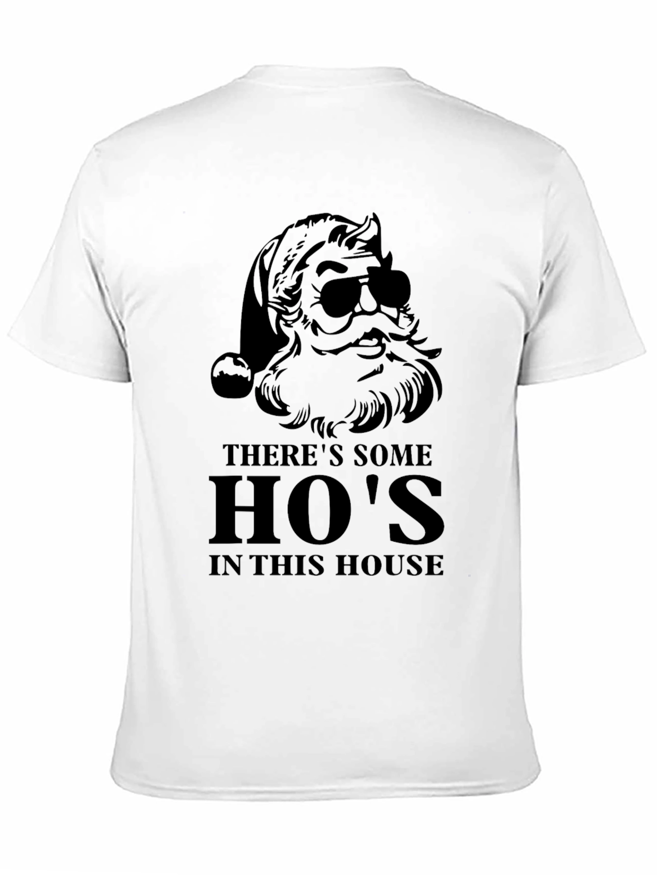 Funny Santa Hos In This House T-Shirt