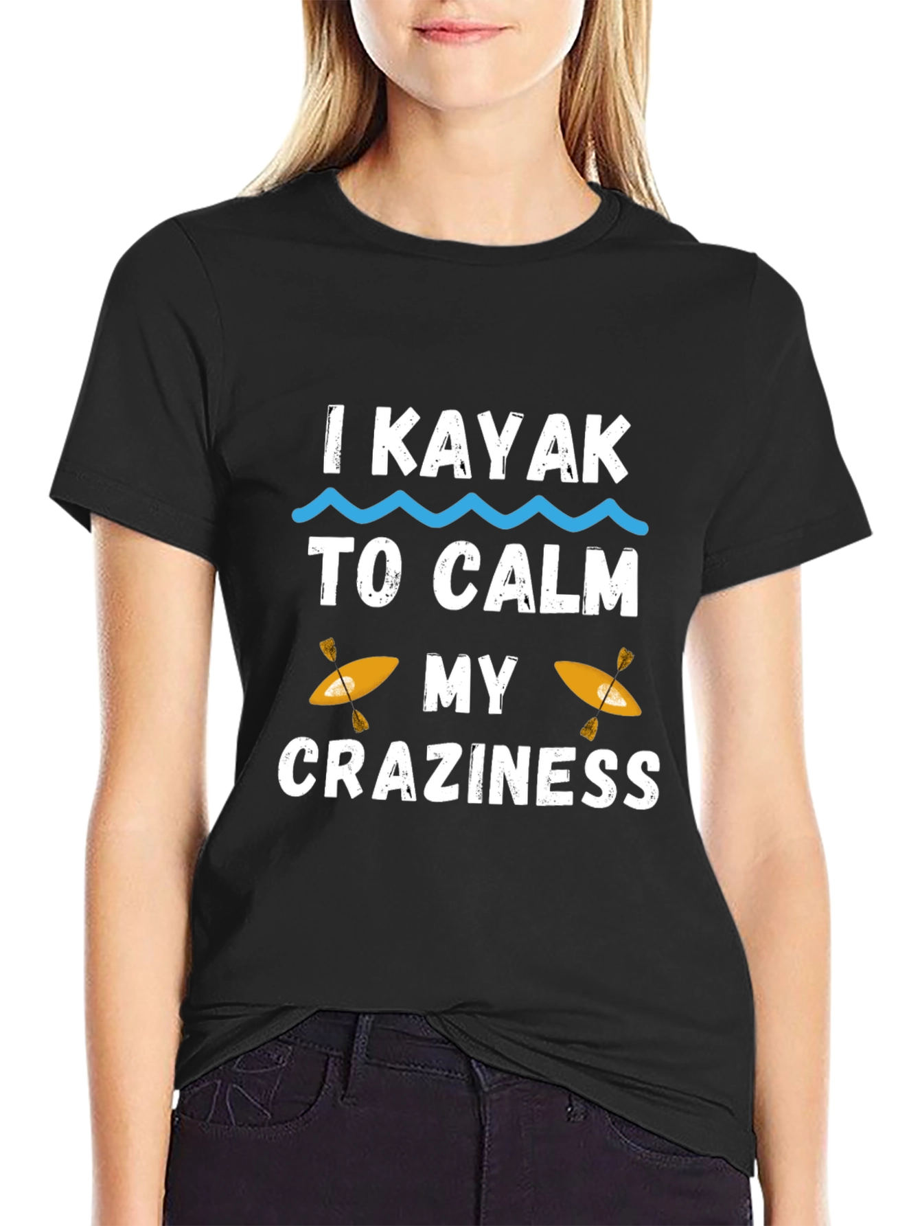 I Kayak to Calm My Craziness Graphic T-Shirt