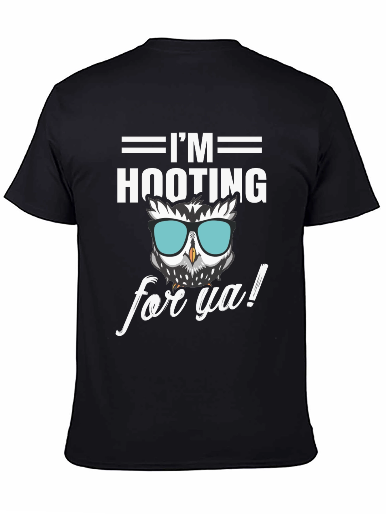 Im Hooting for Ya Owl T-Shirt